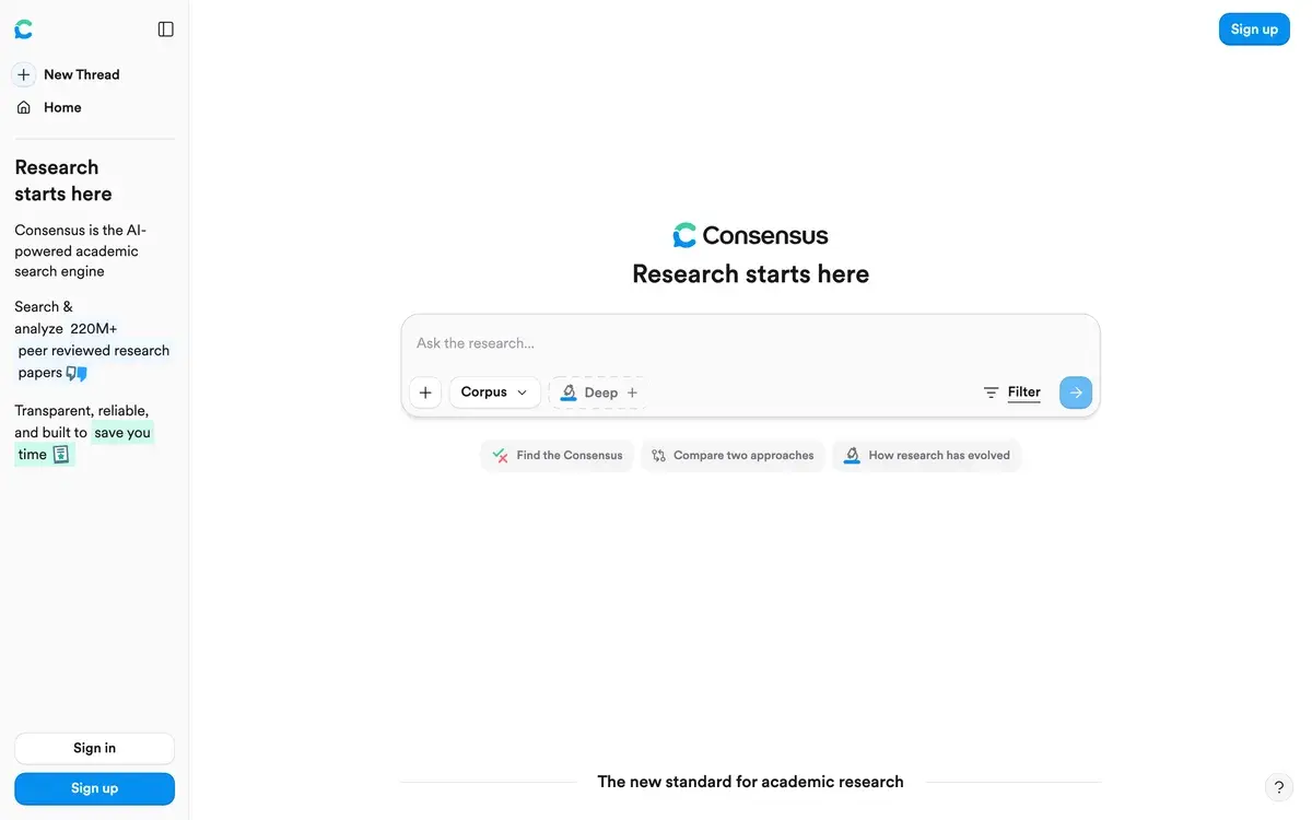 Consensus home screen in October 2026: an app-style page with a sidebar, the line Research starts here above a search box with Corpus and Deep options, suggested prompts such as Find the Consensus and Compare two approaches, and the tagline The new standard for academic research