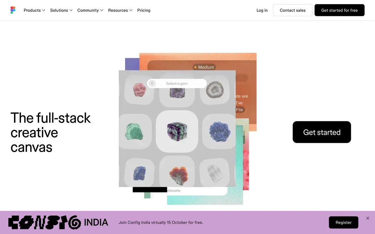 The headline The full-stack creative canvas on Figma's homepage in October 2026, with a Get started button, a stack of design cards showing a gem picker, and a banner inviting visitors to join Config India virtually on October 15