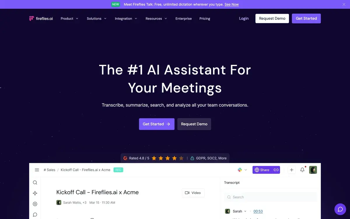 Fireflies homepage in October 2026 with a banner announcing free unlimited dictation with Fireflies Talk, the headline The #1 AI Assistant For Your Meetings, Get Started and Request Demo buttons, a 4.8 rating badge with GDPR and SOC 2 notes, and a meeting transcript view