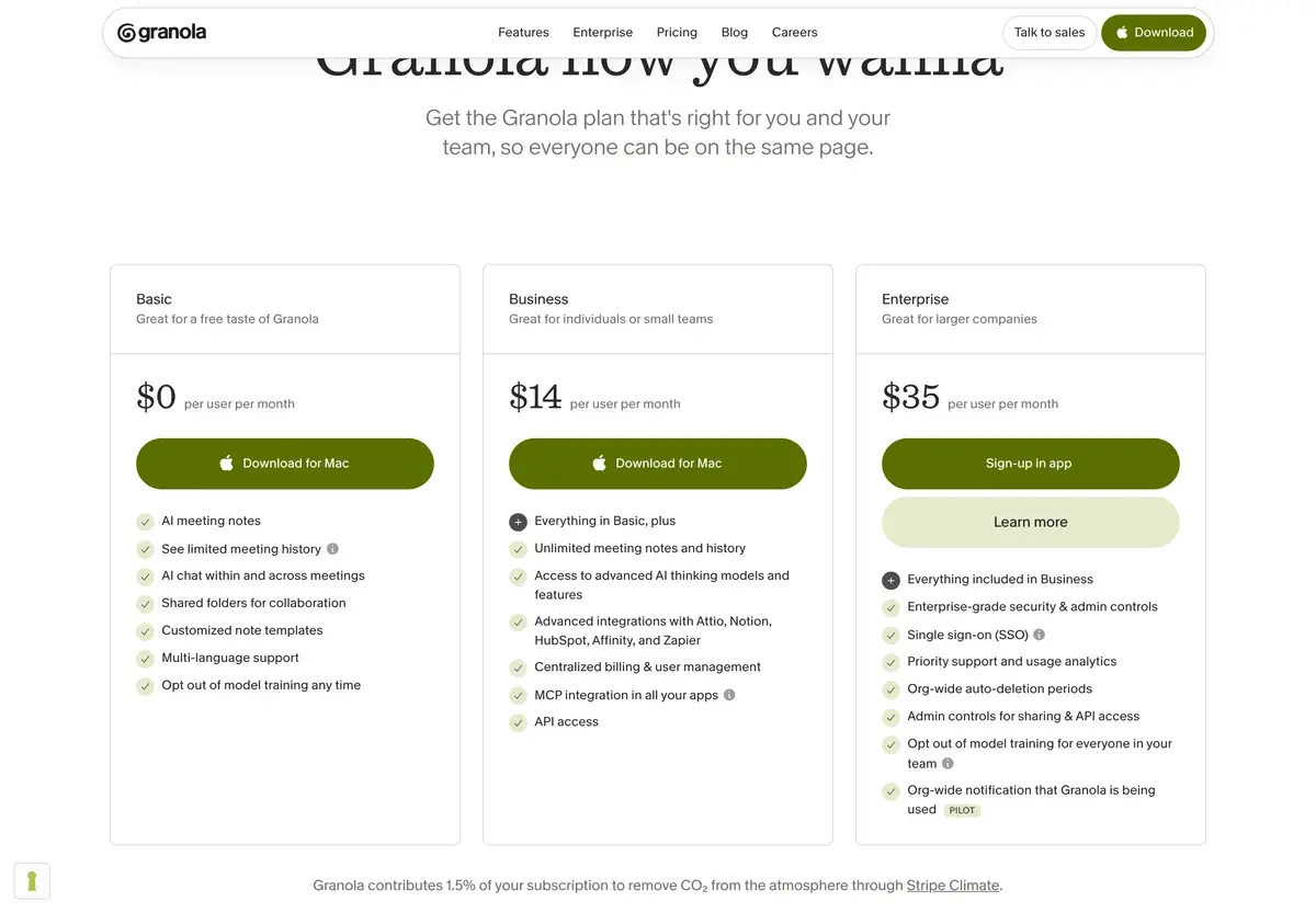 Granola's three plans under the heading Granola how you wanna, October 2026: Basic free per user per month with limited meeting history, Business at 14 dollars per user per month with unlimited notes, integrations and API access, and Enterprise at 35 dollars per user per month with SSO and admin controls