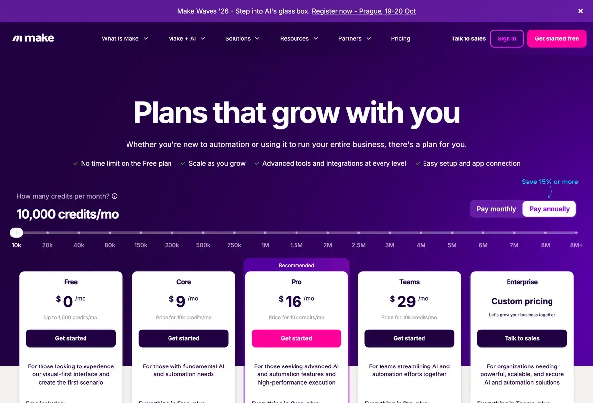Make's plans in October 2026, shown under the title Plans that grow with you, with a slider set to 10,000 credits a month and annual billing selected: Free at 0 dollars with up to 1,000 credits, Core at 9 dollars, Pro at 16 dollars marked recommended, Teams at 29 dollars, and Enterprise with custom pricing