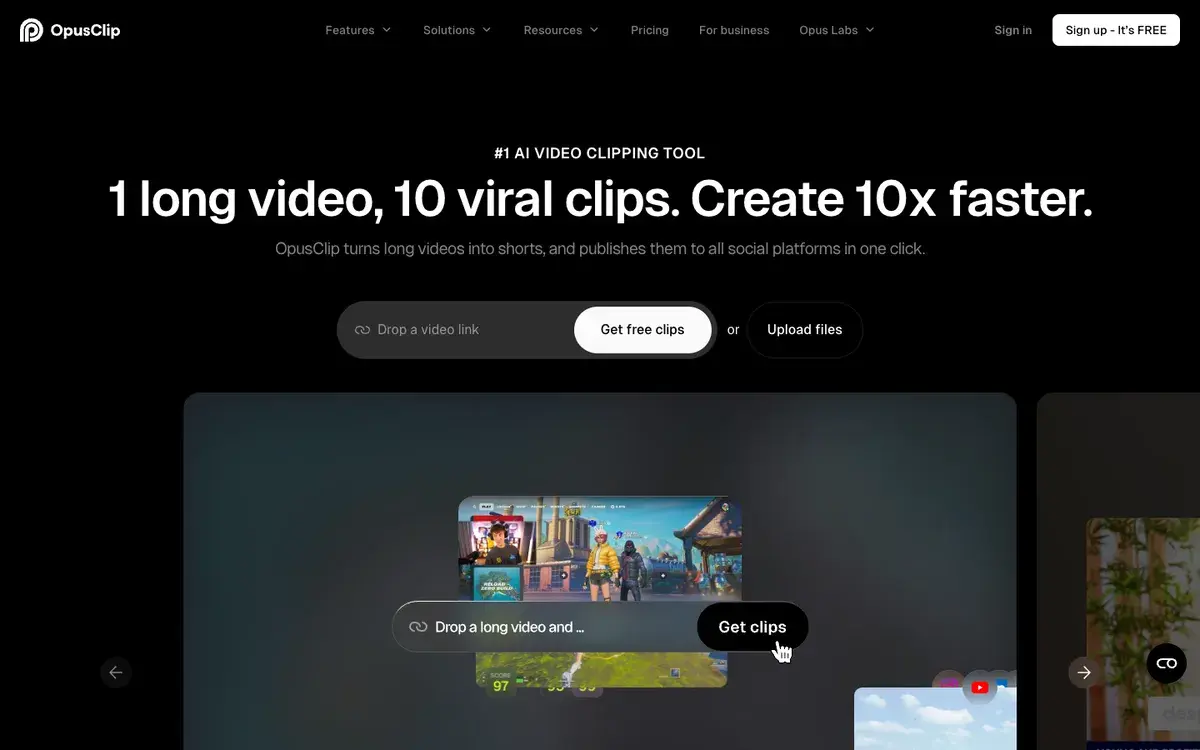 OpusClip homepage in September 2026 with the headline 1 long video, 10 viral clips. Create 10x faster, a Drop a video link box with a Get free clips button and an Upload files option