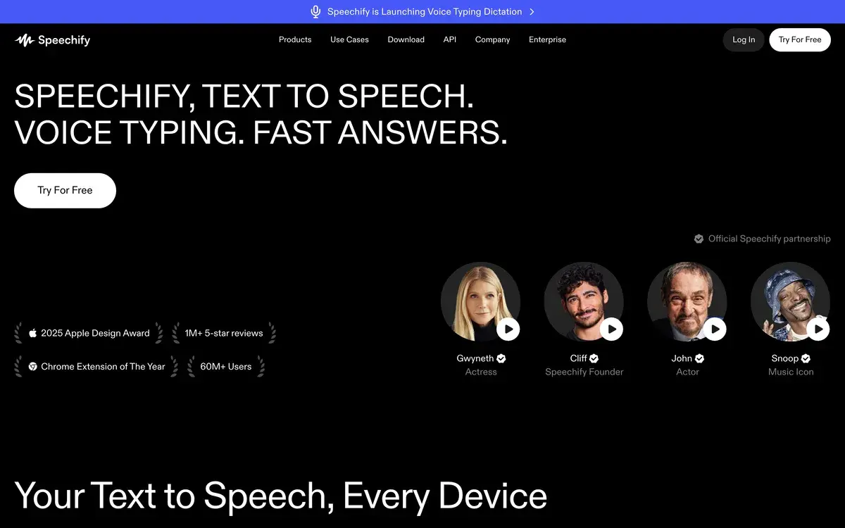 Speechify homepage in September 2026 with the headline Speechify, text to speech, voice typing, fast answers, a Try For Free button, badges for the 2025 Apple Design Award, Chrome Extension of the Year, 1M+ 5-star reviews and 60M+ users, and celebrity voice partners including Gwyneth and Snoop