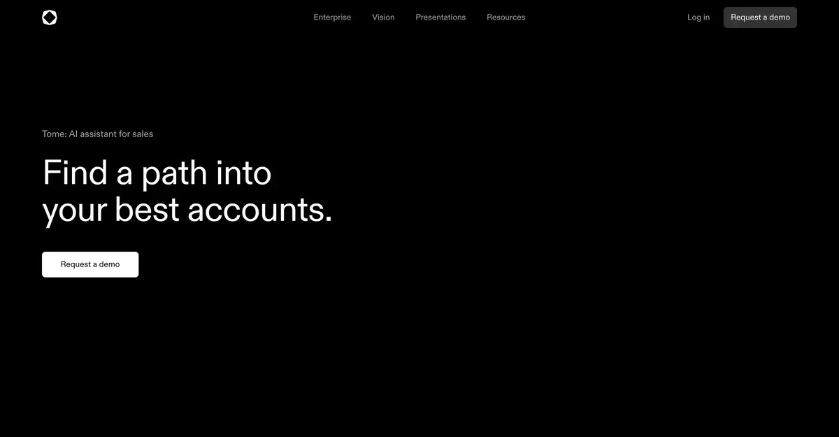 tome.app archived in April 2025, a black page headed Tome: AI assistant for sales with the headline Find a path into your best accounts, a Request a demo button, and Enterprise, Vision, Presentations and Resources in the menu