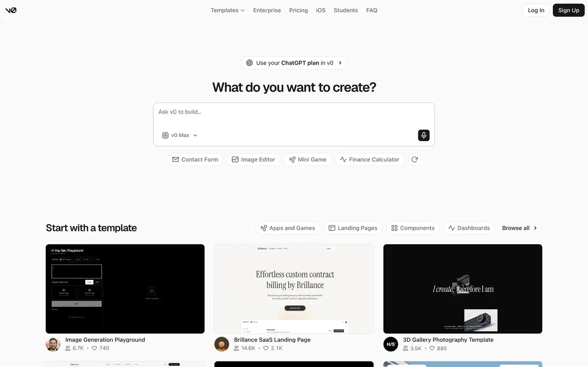 The v0 start page as of October 2026, asking What do you want to create? above a prompt box set to the v0 Max model, with a Use your ChatGPT plan in v0 banner on top, quick ideas such as Contact Form and Finance Calculator below, and community templates further down