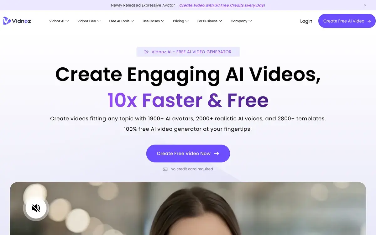 Vidnoz homepage in September 2026 with the headline Create Engaging AI Videos, 10x Faster and Free, a Create Free Video Now button and a banner offering 30 free credits every day