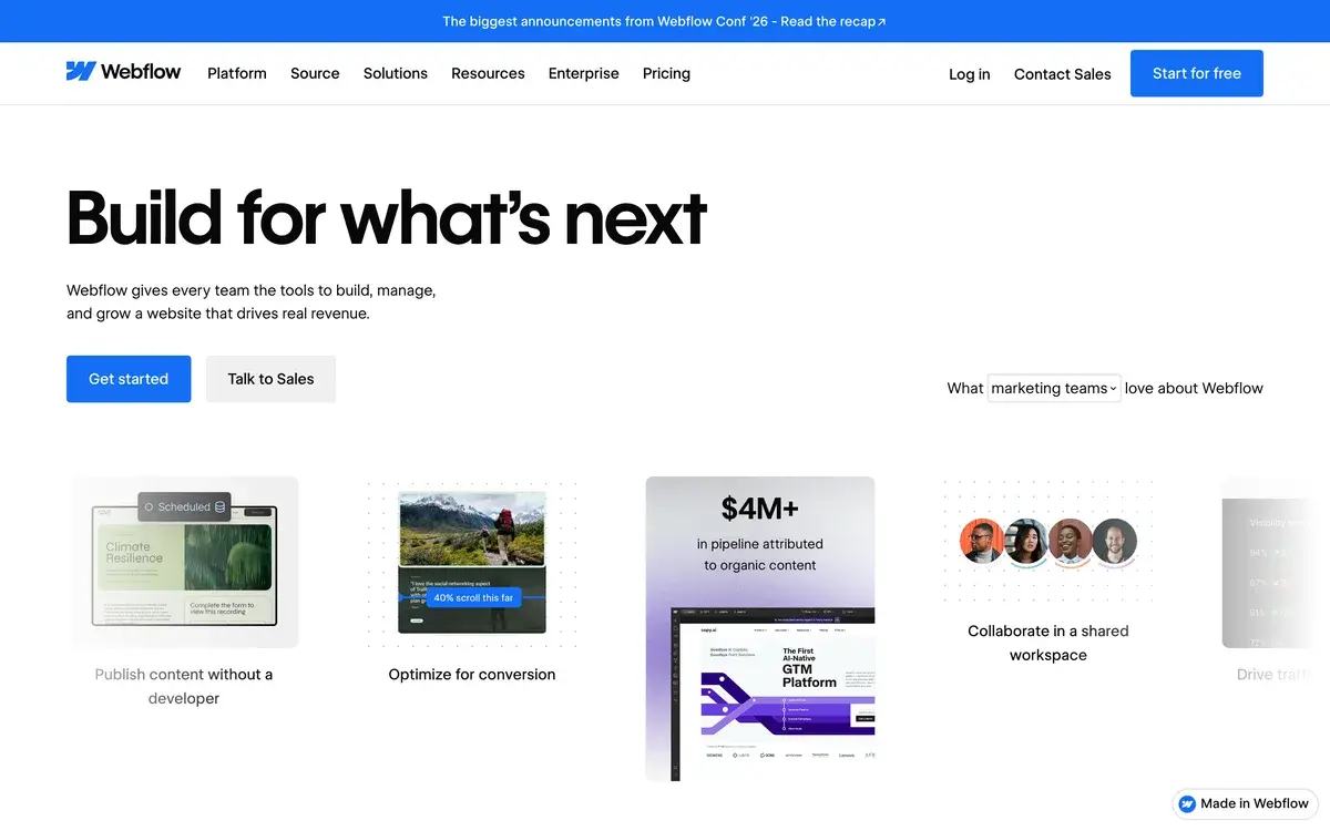 Build for what's next, the headline on Webflow's homepage in October 2026, above Get started and Talk to Sales buttons, with a banner about Webflow Conf '26 and a row of cards about publishing without a developer, optimizing for conversion and collaborating in a shared workspace